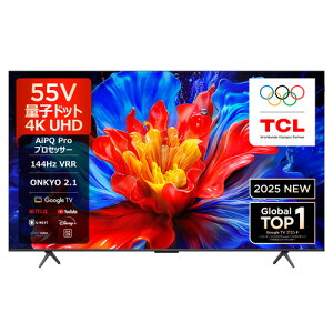 TCL 55P8K 55V^ ʎqhbg 4Kter BSECS 4K`[i[ GoogleTV YouTubeΉ
