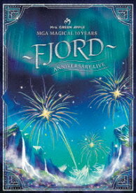 【DVD】Mrs.GREEN APPLE ／ MGA MAGICAL 10 YEARS ANNIVERSARY LIVE 〜FJORD〜 ON SCREEN