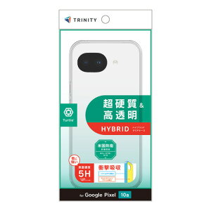 �g���j�e�B TR-PX2610A-TT-CL Google Pixel 10a [Turtle] �n�C�u���b�h�P�[�X �N���A