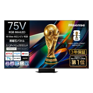 �y���������ۏ؁z�n�C�Z���X RGB 75YSUX 75V�^ RGB MiniLED 4K�t���e���r Hi-View AI�G���W�� RGB���� �n�f�W�EBS 4K�E110 �xCS 4K�`���[�i�[����