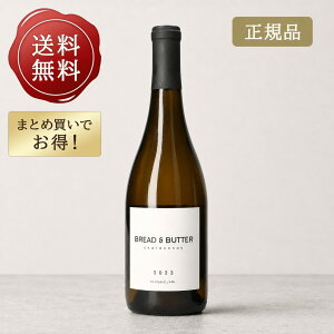 �y���������z �u���b�h���o�^�[ �V�����h�l 750ml [ ���K�i ] �u���b�h�A���h�o�^�[ �o�^�[�A���h�u���b�h �u���o�^ �A�����J �J���t�H���j�A �����C�� �M�� �h�� Bread & Butter Chardonnay �đ哝��