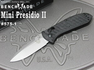 x`Ch ~j vVfBI2 Eg Vo[n ܂肽݃iCt 575-1 BENCHMADE MINI PRESIDIO II ULTRA tH[fBOiCt