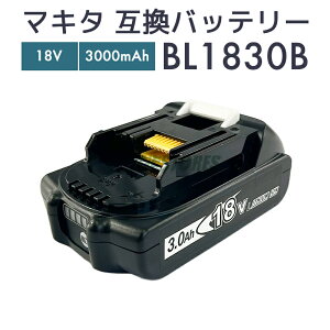 yN[|gpōő20OFFz}L^ obe[ 18v bl1830b ݊obe[ bl1830 3.0Ah 18v makita BL1830B dHyr[1Nۏ؂ɉz
