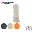 【正規販売店】[MASTER BUNNY EDITION] PUユーティリティ用ヘッドカバー (UNISEX) ユニセックス メンズ レディース ゴ…