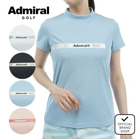 【40%OFF】【正規販売店】[Admiral GOLF] ゼブラロゴ モックシャツ ゴルフウェア Tシャツ レディース ゴルフ シャツ 吸水速乾 通気性 涼しい 速乾 清涼感 ストレッチ ハイテンション スポーティー ハイネック 半袖 春夏 アドミラル ゴルフ ADLA426 ヤマニゴルフ