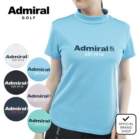 【プロ着用】【30%OFF】【正規販売店】[Admiral GOLF] カラタッチ ロゴプリントモックシャツ ゴルフウェア Tシャツ レディース ゴルフ シャツ 吸水速乾 通気性 涼しい 速乾 清涼感 UVカット 紫外線 日よけ 日焼け防止 ハイネック 半袖 春夏 アドミラル ヤマニゴルフ