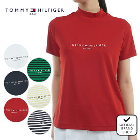 【正規販売店】[TOMMY HILFIGER GOLF] フロントロゴ 半袖モックネックシャツ ゴルフウェア Tシャツ レディース ゴルフ シャツ 吸水速乾 通気性 涼しい 速乾 清涼感 UVカット 紫外線 日よけ 日焼け防止 トミー・ヒルフィガー THLA512 ヤマニゴルフ