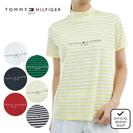 【正規販売店】[TOMMY HILFIGER GOLF] フロントロゴ 半袖モックネックシャツ ゴルフウェア Tシャツ レディース ゴルフ シャツ 吸水速乾 通気性 涼しい 速乾 清涼感 UVカット 紫外線 日よけ 日焼け防止 トミー・ヒルフィガー THLA512 ヤマニゴルフ