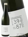 佐久乃花（さくのはな）純米吟醸 39-87 直汲み 生 720ml/ 長野県 佐久の花酒造【 5903 】【 日本酒 】【 要冷蔵 】【 お中元 贈り物 ギフト プレゼント 】
