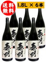 特蒸泰明 ( とくじょうたいめい ) 25度 1.8L 6本セット【 1750 】【 送料無料 】【 まとめ買い 】