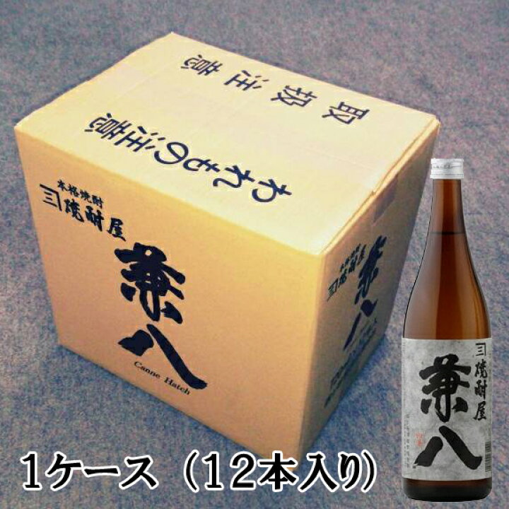 楽天市場】【四合瓶ケース販売】【同梱不可】 麦焼酎 兼八（かねはち 