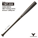 ヤナセ YMT-008 硬式木製バット