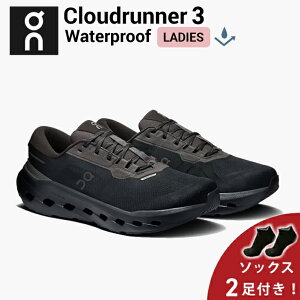 �y10%OFF�N�[�|�����\�b�N�X2���v���[���g�z�I�� On Cloudrunner 3 Waterproof �N���E�h�����i�[ 3 �E�H�[�^�[�v���[�t �����j���O�V���[�Y �C �E�B�����Y ���f�B�[�X �����ycloudruner3wpw�z����E�����j