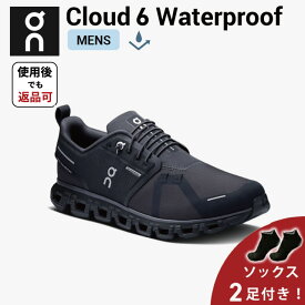 【10%OFFクーポン＆使用後返品OK＆ソックス2足付】 オン On Cloud 6 Waterproof クラウド 6 ウォータープルーフ ランニングシューズ 靴 メンズ 男性【cloud6wpm】陸上・ランニング用品