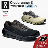 【10%OFFクーポン＆使用後返品OK＆ソックス2足付】 オン On Cloudrunner 3 Waterproof クラウドランナー …