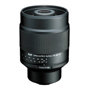 �s�V�i�t�g�L�i�[ SZ 600mm PRO Reflex F8 MF CF [�\�j�[E�p] Tokina