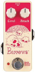 EarthQuaker Devices Barrows���i�t�@�~���[