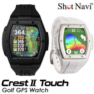 ShotNavi St NXg 2 ^b` rv^GPS Stir v Shot Navi Crest II Touch 2024f Vbgir