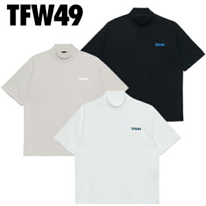 yX܍݌ɘAz TFW49 HALF MOCKNECK TEE n[t bNlbN TVc St EFA Vc Vv 