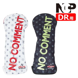 NO COMMENT PARIS(ノーコメントパリ) NC スポーツ ドライバー ヘッドカバー NCP NC SPORTS HEAD COVER DRIVER ゴルフ NCP-BAG010DR