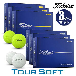 �y���[�\�z3�_�[�X�Z�b�g �^�C�g���X�g 2026 �c�A�[�\�t�g �S���t�{�[�� 3�_�[�X(36��) �܂Ƃߔ��� TOUR SOFT Titleist ���{���K�i