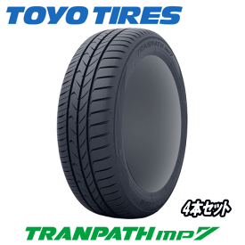 【タイムセール】【タイヤ交換対象】4本セット TOYO TIRES TRANPATH mp7 205/55R16 94V XL 【205/55-16】 【新品Tire】【4本特価】 サマータイヤ トーヨー タイヤ トランパス エムピーセブン 【個人宅配送OK】