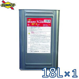 sunoco u[LIC BRAKE FLUID JIS-BF3 18L×1 u[Lt[h XmR
