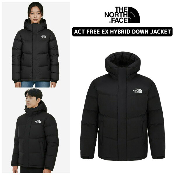 ★送料無料★  ノースフェイス ダウンジャケット THE NORTH FACE ACT FREE EX HYBRID DOWN JACKET 韓国限定 中綿 ジャケット 冬 防寒 メンズ レディース 学生 大きいサイズ 定番 NJ1DR03A 【韓国正規品/関税込】