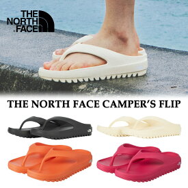 【靴下 ギフト】送料無料 関税込 THE NORTH FACE CAMPER'S FLIP ザノースフェイス 韓国正規品 ホワイトレーベル サンダル トングサンダル サンダル ビーサン 厚底 歩きやすい 軽い 軽量 リカバリー 夏 メンズ レディース 大人 学生 おしゃれ 可愛い