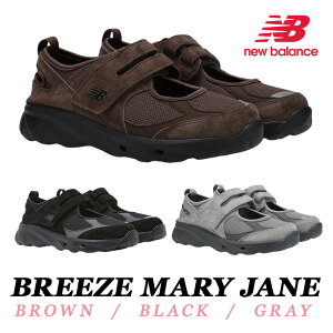 yC Mtgz NEW BALANCE MARY JANE FW BREEZE SD2203BR SD2203BK SD2203GY j[oX [WF[ H~ u[Y Xb| Xj[J[ V[Y ؍Ki fB[X lC