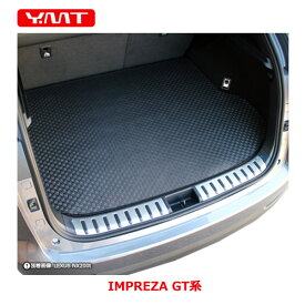 YMT インプレッサスポーツ GT系　ラバー製ラゲッジマット　ラバー製トランクマット IMPREZA　インプレッサ