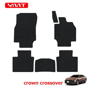 クラウン35系 クラウン クロスオーバー専用 ラバー製フロアマット YMTラバーシリーズ