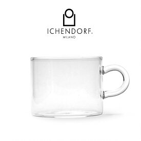 ICHENDORF MILANO PIUMA TEA CUP ティーカップ ガラス 透明 耐熱ガラス おしゃれ 業務用 グラス ギフト イタリア イッケンドルフ あす楽