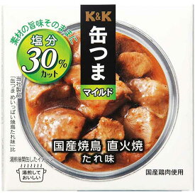 K&K 缶つまM 国産焼鳥直火焼きたれ [缶] 70g × 24個[ケース販売] [K&K国分 食品 缶詰 日本 0417349]