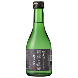 越後の辛口 純米酒 15度 [瓶] 300ml × 20本 [ケース販売] [越後酒造場 やや濃醇 辛口 0032387]