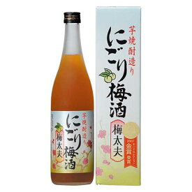 五代 にごり梅酒 梅太夫 720ml [OKN 山元酒造 鹿児島県]