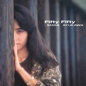 Fifty Fifty / 鮎川麻弥 (CD-R) VODL-60325