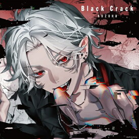 【おまけCL付】Black Crack (初回限定盤A) / 葛葉 (CDM+Blu-ray) TYCT39213-SK