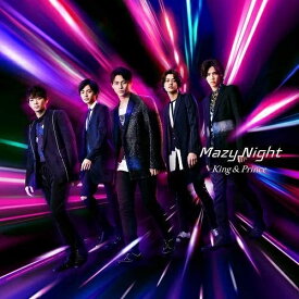 【おまけCL付】Mazy Night (初回限定盤A) / King & Prince キンプリ キングアンドプリンス (CDM+DVD) UPCJ9013