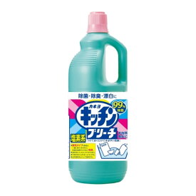 カネヨ石鹸 カネヨ キッチン ブリーチ L 1500ml 塩素系