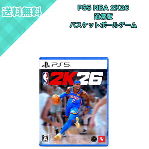 2K PS5 NBA 2K26 �ʏ�� ELJM-30745 �p�b�P�[�W�� �o�X�P�b�g�{�[���Q�[�� �X�|�[�c�Q�[�� �}�C�L�����A �}�C�`�[�� �}�CNBA �N�C�b�N�}�b�` �I��琬 �`�[���Ґ� �I�����C���ΐ�Ή� CERO A �S�N���