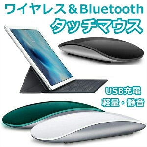 CX}EX ^b`}EX@u[gD[X@Touch Mouse ŐVIV^ É ^ x Bluetooth5.0 }EX 