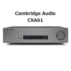 Cambridge Audio CXA61 グレー プリメインアンプ