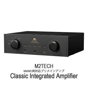 M2TECH Classic Integrated Amplifier MM/MC���Ή��v�����C���A���v