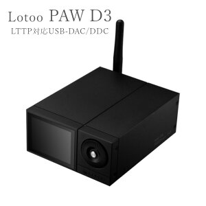 Lotoo PAW D3 LTTPΉUSB-DAC/DDC