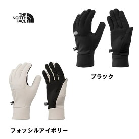 ザ・ノース・フェイス THE NORTH FACE イーチップグローブ（ユニセックス）NN62527 国内正規品1