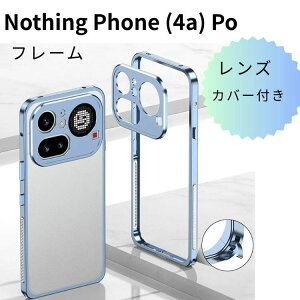 Nothing Phone4a �P�[�X �i�b�V���O�t�H��4a �P�[�X phone (4a) �P�[�X Nothing Phone (4a) Pro �P�[�X �ϏՌ� �J�o�[ �����Y�ی�A���~�J�o�[ �A���~�o���p�[ ���b�N�t�� �J�����ی� ���� �A���~�o���p�[ 