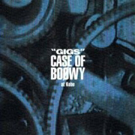 【中古】CD▼GIGS CASE OF BOΦWY at Kobe 2CD レンタル落ち