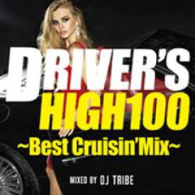 【処分特価・未検品・未清掃】【中古】CD▼DRIVER’S HIGH 100 Best Cruisin’Mix 2CD レンタル落ち