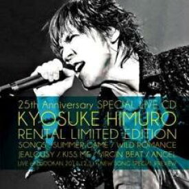 【バーゲンセール】【中古】CD▼KYOSUKE HIMURO 25th Anniversary SPECIAL LIVE CD RENTAL LIMITED EDITION CD+DVD レンタル落ち